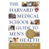 The Harvard Medical School Guide to Men's Health: Lessons from the Harvard Men's Health Studies - Paperback
