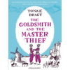 The Goldsmith and the Master Thief - Paperback