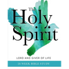 The Holy Spirit: Lord and Giver of Life - Paperback