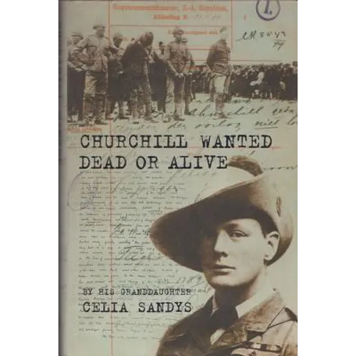 Churchill Wanted Dead or Alive - Paperback