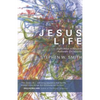 The Jesus Life: Eight Ways to Recover Authentic Christianity - Paperback