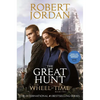 The Great Hunt: Book Two of 'The Wheel of Time' - Paperback