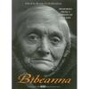 Bibeanna: Memories from a Corner of Ireland - Hardcover