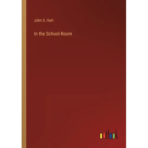 In the School-Room - Paperback