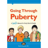 Going Through Puberty: A Boy's Manual for Body, Mind & Health - Paperback