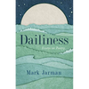 Dailiness: Essays on Poetry - Paperback