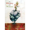 Of Whiskey & Winter - Paperback