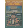 Christ Our Companion - Paperback
