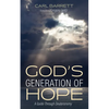 God's Generation of Hope: A Guide Through Deuteronomy - Paperback