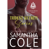 Trident Security Series: A Special Collection: Volume I - Hardcover