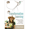 Transformative Learning: Reflections on 30 Years of Head, Heart, and Hands at Schumacher College - Paperback