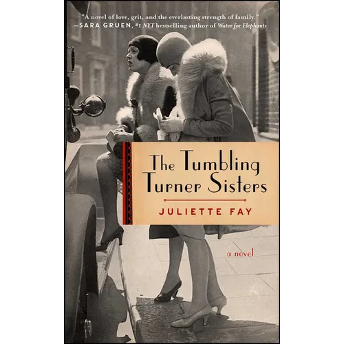 The Tumbling Turner Sisters: A Book Club Recommendation! - Paperback