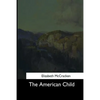 The American Child - Paperback
