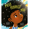 Most Perfect You - Hardcover