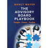 The Advisory Board Playbook - Paperback