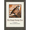The Osage Orange Tree - Hardcover