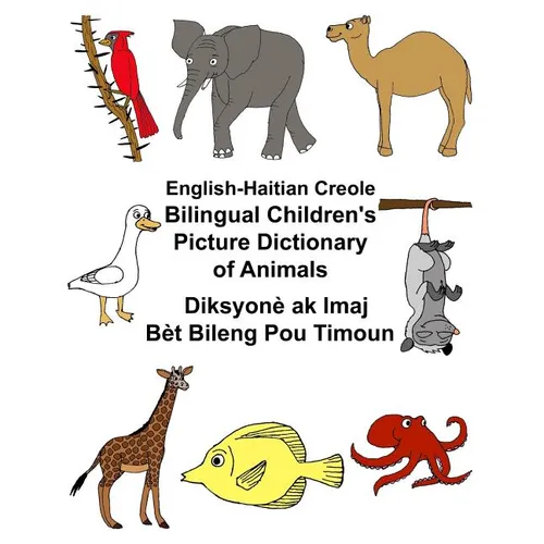 English-Haitian Creole Bilingual Children's Picture Dictionary of Animals - Paperback