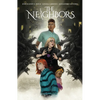 The Neighbors - Paperback