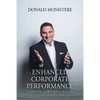 Enhanced Corporate Performance: Achieving Corporate Success - Paperback