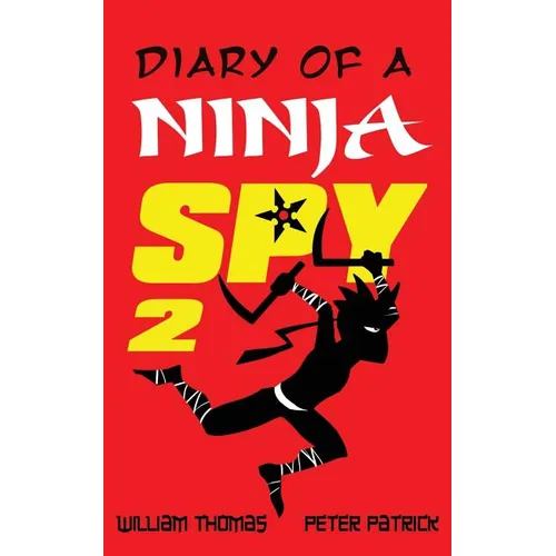 Diary of a Ninja Spy 2: The Shadow Returns - Paperback