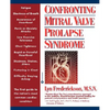 Confronting Mitral Valve Prolapse Syndrome - Paperback