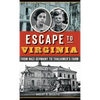 Escape to Virginia: From Nazi Germany to Thalhimer S Farm - Hardcover