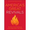 America's Great Revivals - Paperback