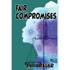 Fair Compromises - Paperback