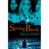Spring Break - Paperback