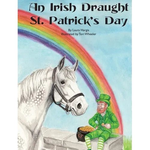 An Irish Draught St. Patrick's Day - Hardcover