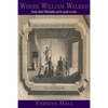 Where William Walked - Paperback