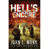 Hell's Encore: A Post-Apocalyptic Survival Thriller - Paperback