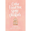 Come Find Me, Sage Parker - Paperback