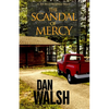 The Scandal of Mercy - Paperback