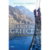 An Island in Greece: On the Shores of Skopelos - Paperback