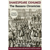 Shakespeare Exhumed: The Bassano Chronicles - Paperback
