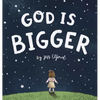 God is Bigger - Hardcover