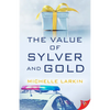 The Value of Sylver and Gold - Paperback