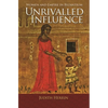 Unrivalled Influence: Women and Empire in Byzantium - Paperback