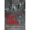 Delmarva's Patty Cannon: The Devil on the Nanticoke - Paperback