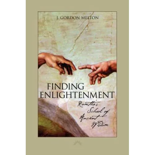 Finding Enlightenment: Ramtha's School of Ancient Wisdom - Paperback