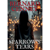 Sparrow's Tears - Hardcover