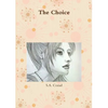 The Choice - Paperback