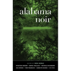 Alabama Noir - Paperback