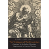 The Testimony of the Evangelists: The Gospels Examined by the Rules of Evidence - Paperback