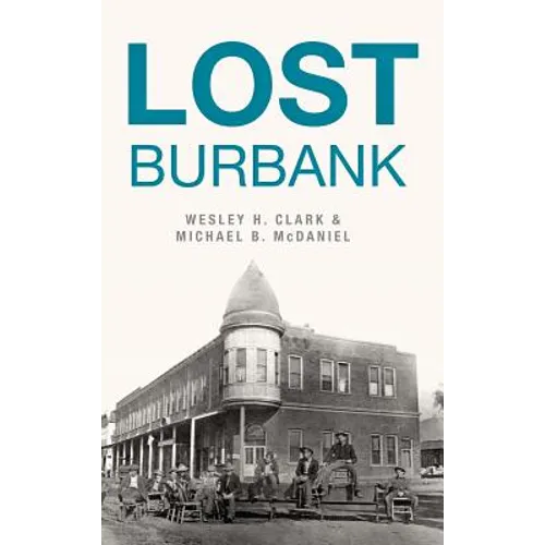 Lost Burbank - Hardcover