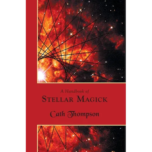 A Handbook of Stellar Magick - Hardcover