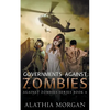 Governments Against Zombies - Paperback