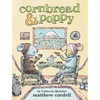 Cornbread & Poppy - Paperback