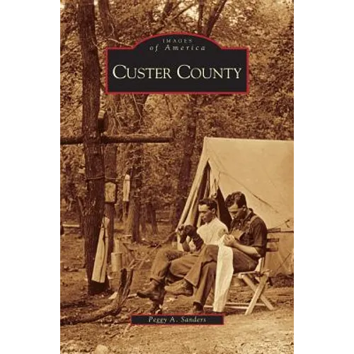 Custer County - Hardcover